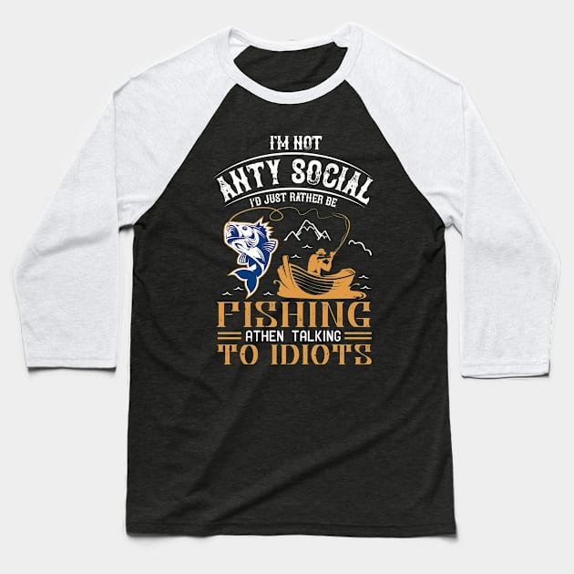 Im Not Anty Social Baseball T-Shirt by Aratack Kinder